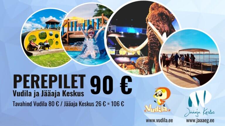 vudila Jääaja Keskus ühispilet