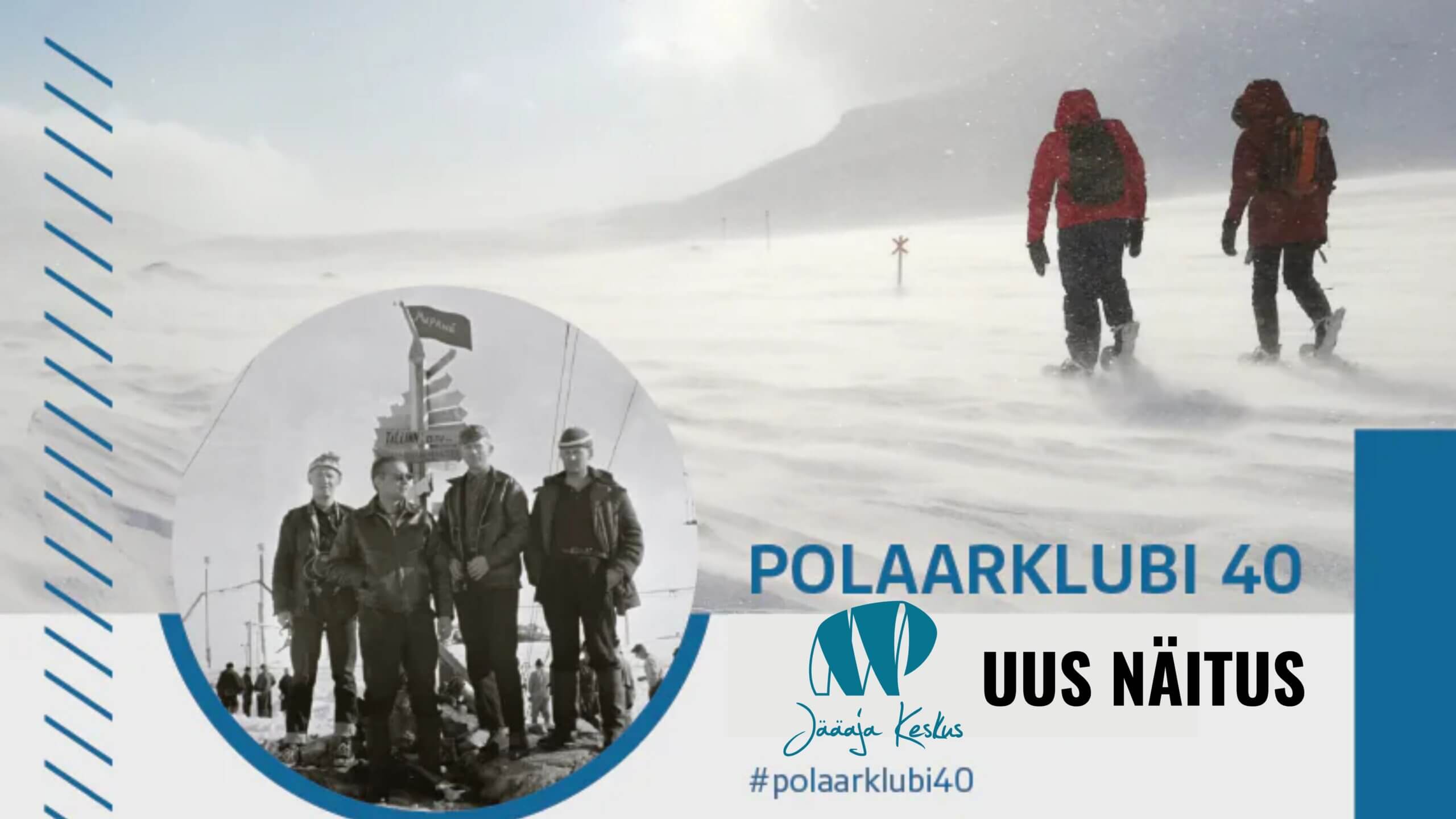 Polaarklubi näitus Jääaja Keskuses